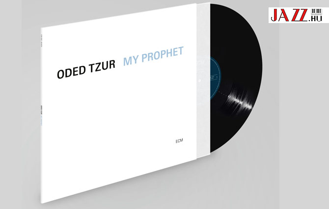 ODED  TZUR  –  MY PROPHET 