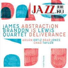James Brandon Lewis – Abstraction Is Deliverance 