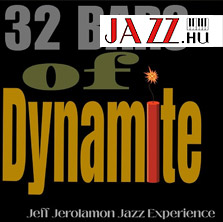 Jeff Jerolamon – 32 Bars of Dynamite 