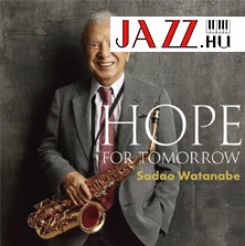 Sadao Watanabe – Hope for Tomorrow (M&M Music)