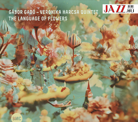 Gadó G. - Harcsa V. - The Language of Flowers 