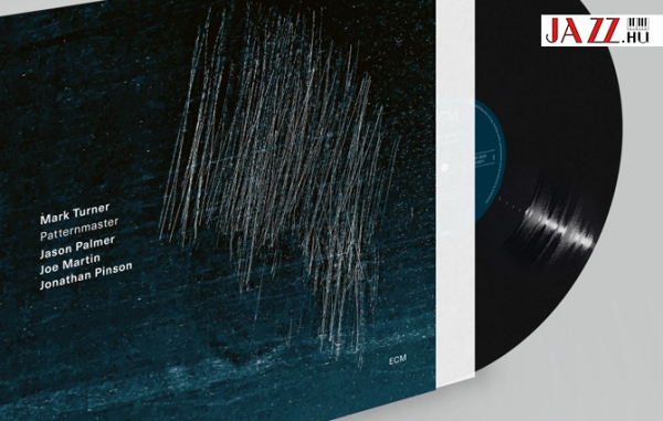 Mark Turner &ndash;  Patternmaster