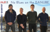 Iain Ballamy – Dániel Szabó Quartet:   No Blues on the Danube  //  döntetlen  angol – magyar  „jazzmérkőzés”