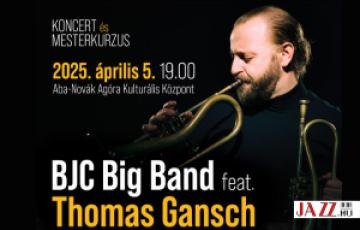 A trombitás Thomas Gansch Szolnokon a BJC Big Banddel debütál