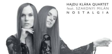 Hajdu Klára legújabb, „Nostalgia” c. lemezét férjével készítette