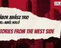 Stories from the West Side - Juhász Gábor legújabb lemezalbuma